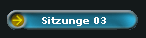 Sitzunge 03